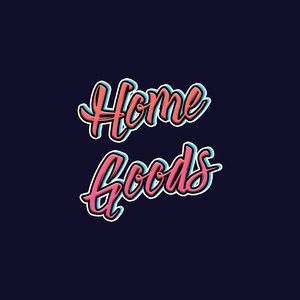 Home Goods